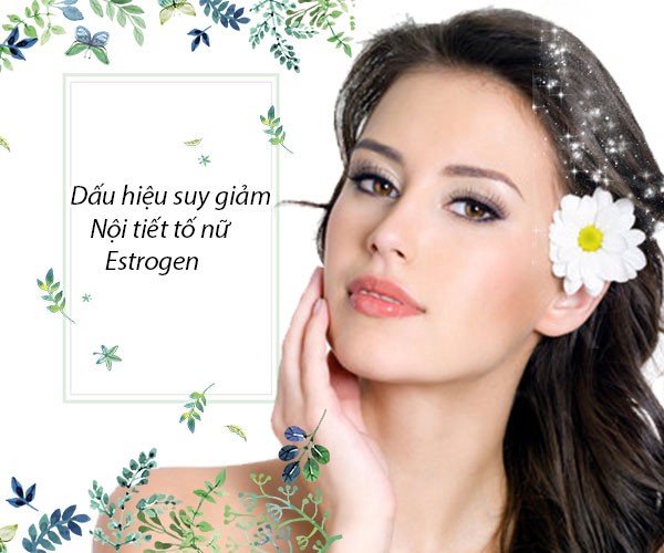 NHỮNG DẤU HIỆU TỰ NHẬN BIẾT RỐI LOẠN NỘI TIẾT TỐ TẠI NHÀ